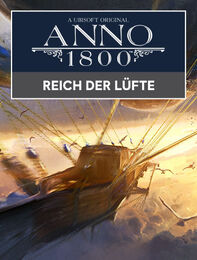 Anno 1800 - Reich der L&uuml;fte