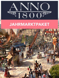 Anno 1800 Jahrmarktpaket