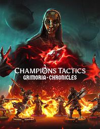 Champions Tactics™ Grimoria Chronicles