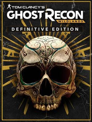 Tom Clancy's Ghost Recon Wildlands Definitive Edition