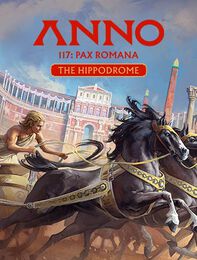 Anno 117: Pax Romana - El hip&oacute;dromo