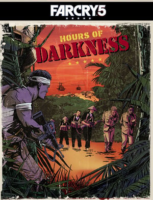 Far Cry 5 - Hours Of Darkness