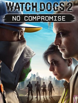 Watch Dogs®2 - No Compromise