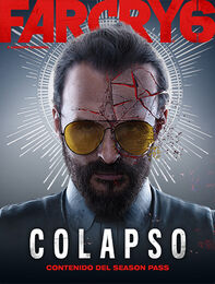 Far Cry 6 DLC 3 Joseph: Colapso