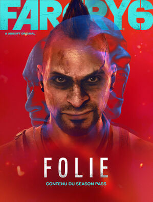 Far Cry 6 DLC 1 Vaas : Folie
