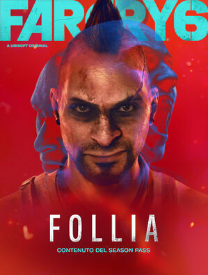 Far Cry 6 DLC 1 Vaas: Follia