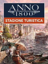 Anno 1800 Stagione turistica